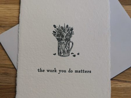 The Work You Do Card on Sale