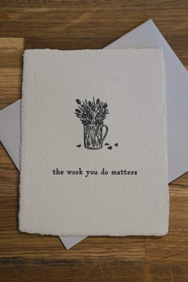 The Work You Do Card on Sale